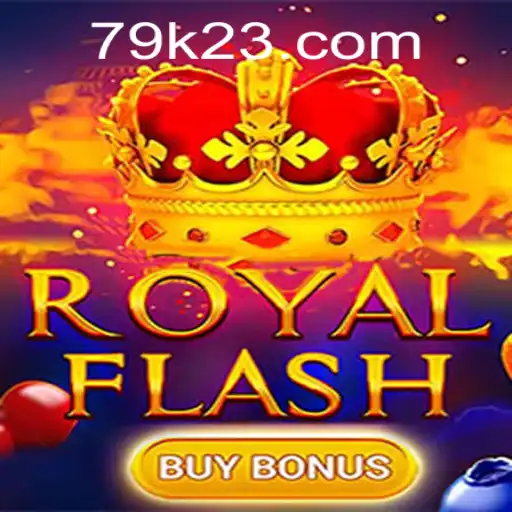 Descubra o Jogo RoyalFlashBuyBonus e a Palavra-Chave 79k